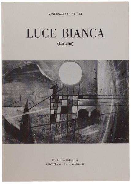LUCE BIANCA (Liriche).