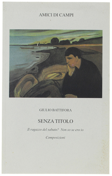 SENZA TITOLO. Il ragazzo del sabato? Non so se ero …