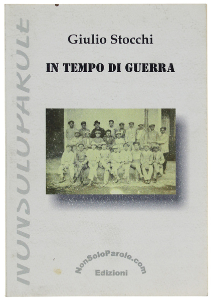 IN TEMPO DI GUERRA.