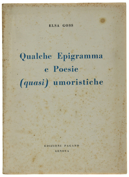 QUALCHE EPIGRAMMA E POESIE (QUASI) UMORISTICHE.