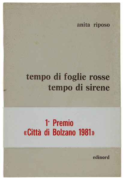 TEMPO DI FOGLIE ROSSE, TEMPO DI SIRENE.