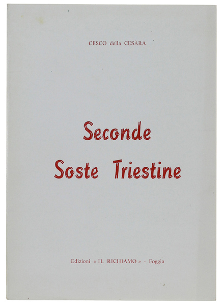 SECONDE SOSTE TRIESTINE.