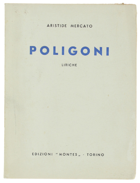 POLIGONI. Liriche.