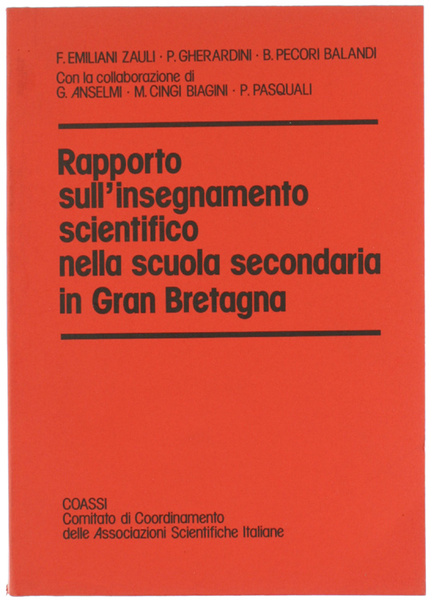 RAPPORTO SULL'INSEGNAMENTO SCIENTIFICO NELLA SCUOLA SECONDARIA IN GRAN BRETAGNA.