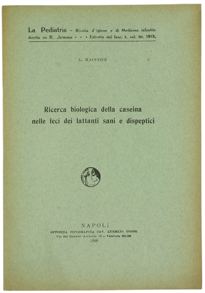 RICERCA BIOLOGICA DELLA CASEINA NELLE FECI DEI LATTANTI SANI E …