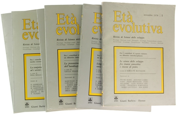 ETA' EVOLUTIVA. Rivista di Scienze dello sviluppo. Numeri 1-6.