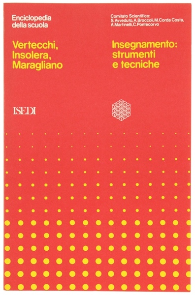 INSEGNAMENTO: STRUMENTI E TECNICHE.