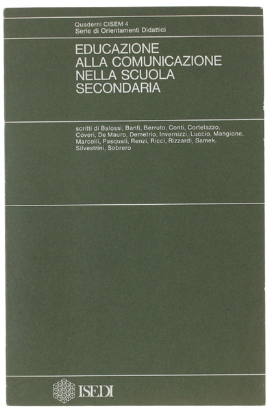 EDUCAZIONE ALLA COMUNICAZIONE NELLA SCUOLA SECONDARIA.