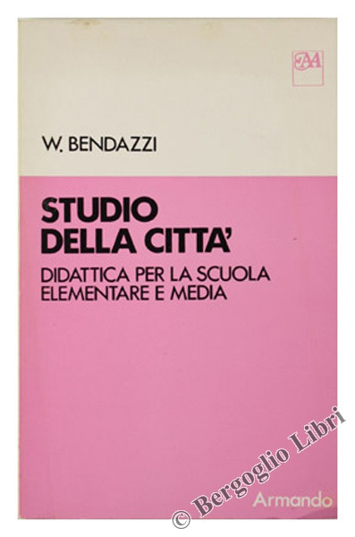 STUDIO DELLA CITTA'. Didattica per la scuole elementare e media.