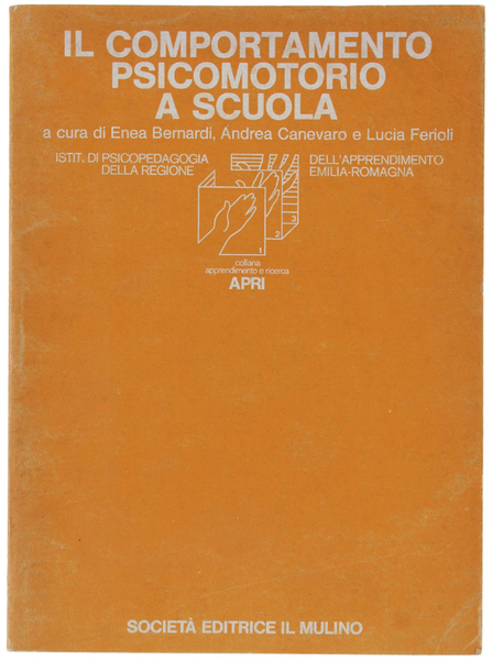 IL COMPORTAMENTO PSICOMOTORIO A SCUOLA.