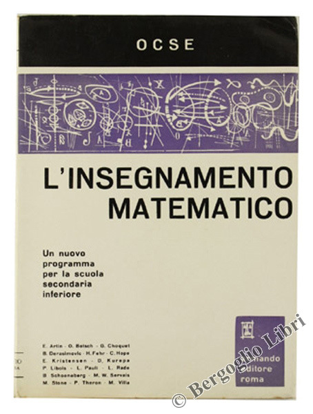 L'INSEGNAMENTO MATEMATICO. Un nuovo programma per la scuola secondaria inferiore.