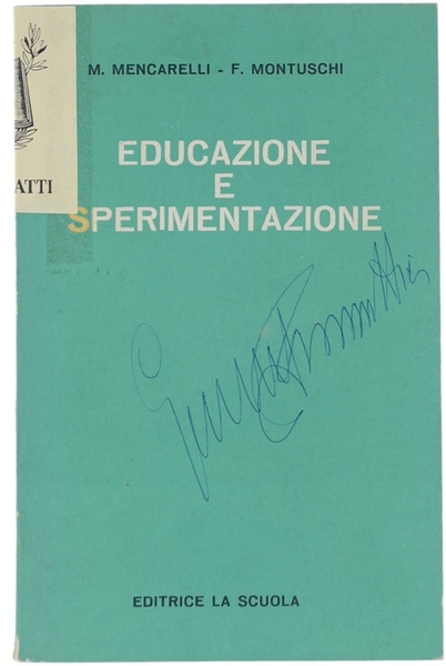 EDUCAZIONE E SPERIMENTAZIONE