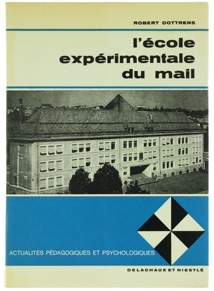 L'ECOLE SPERIMENTALE DU MAIL.