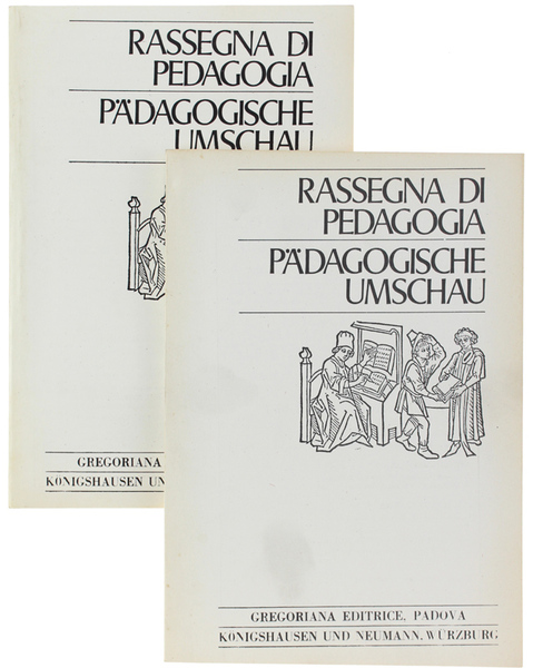 RASSEGNA DI PEDAGOGIA. - PÄDAGOGISCHE UMSHAU. Anno XL - N. …