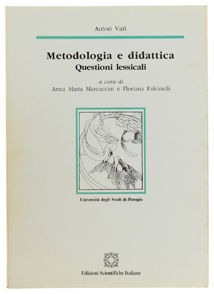 METODOLOGIA E DIDATTICA. Questioi lessicali.