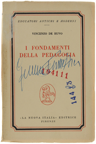 I FONDAMENTI DELLA PEDAGOGIA.
