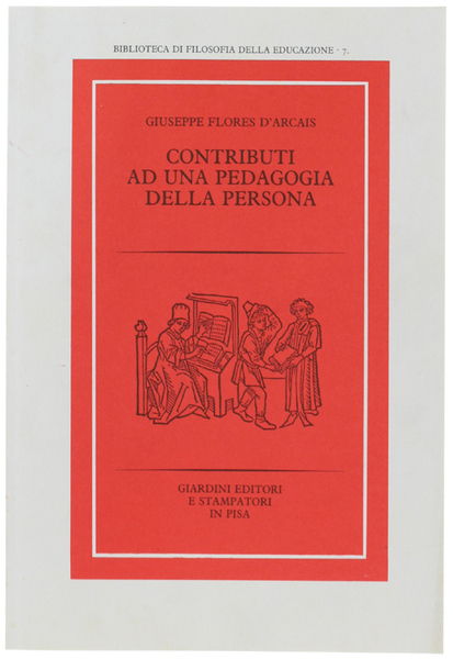 CONTRIBUTI AD UNA PEDAGOGIA DELLA PERSONA.