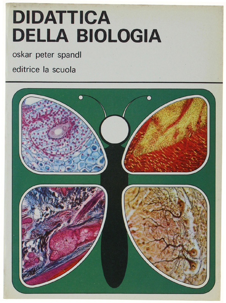 DIDATTICA DELLA BIOLOGIA.