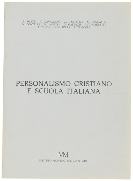 PERSONALISMO CRISTIANO E SCUOLA ITALIANA.
