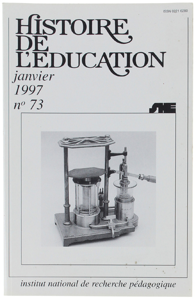 HISTOIRE DE L'EDUCATION. N° 73 - janvier 1997.