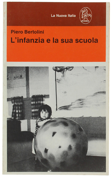 L'INFANZIA E LA SUA SCUOLA.
