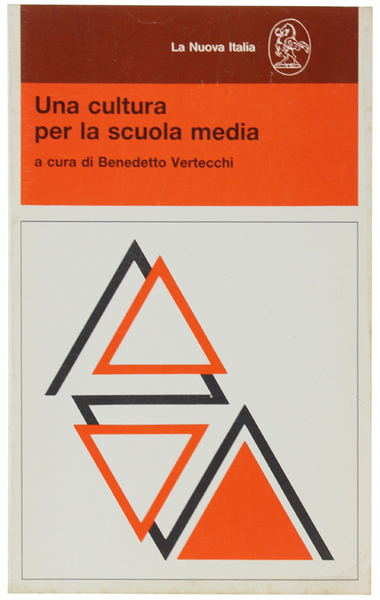 UNA CULTURA PER LA SCUOLA MEDIA.