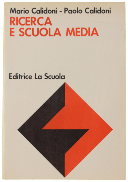 RICERCA E SCUOLA MEDIA. Problemie prospettive della didattica della ric3erca …