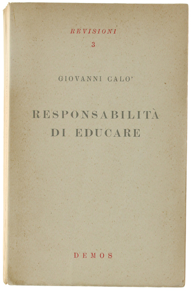 RESPONSABILITA' DI EDUCARE.