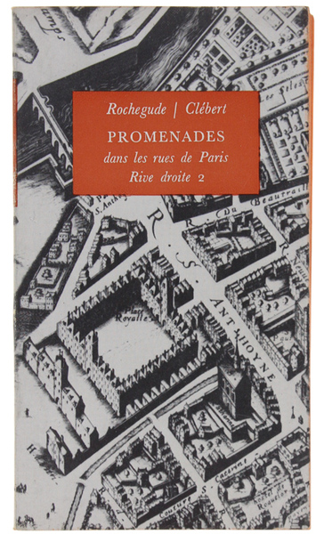 PROMENADES DANS LES RUES DE PARIS - TOME 2: Les …