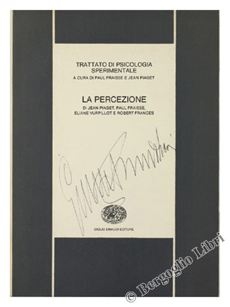 LA PERCEZIONE. Trattato di Psicologia Sperimentale - Vol. VI