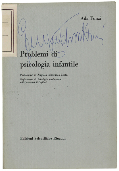 PROBLEMI DI PSICOLOGIA INFANTILE. Ricerche sperimentali.