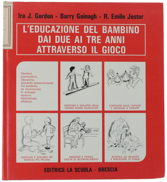 L'EDUCAZIONE DEL BAMBINO DAI DUE AI TRE ANNI ATTRAVERSO IL …