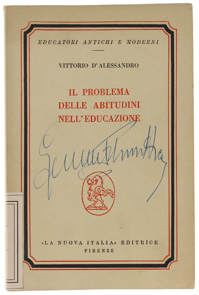 IL PROBLEMA DELLE ABITUDINI NELL'EDUCAZIONE. In appendice: Esperienze didattiche attuali …