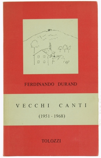 VECCHI CANTI (1951-1968).
