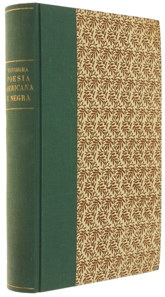 NUOVISSIMA POESIA AMERICANA E NEGRA. Con testo a fronte. 1949-1953.