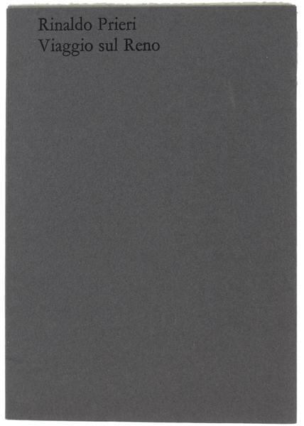 VIAGGIO SUL RENO [1a edizione numerata e firmata]