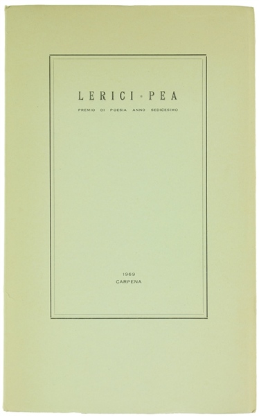 LERICI - PEA. Premio di poesia anno sedicesimo.