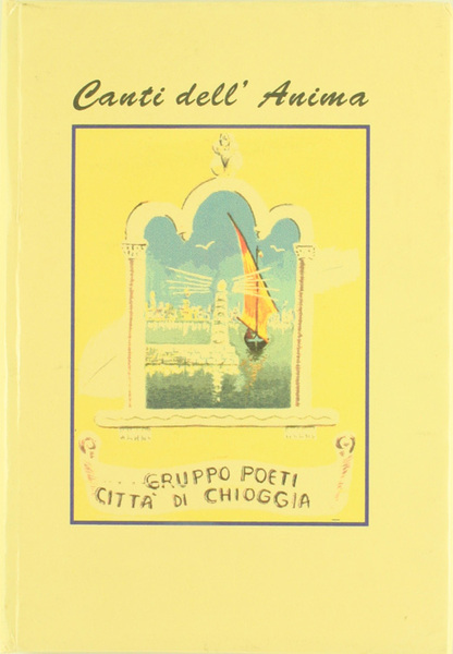 CANTI DELL'ANIMA.