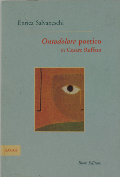 ONTODOLORE POETICO in Cesare Ruffato, ne l'aura del compleanno MMIV