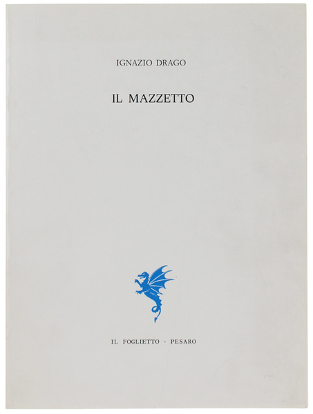 IL MAZZETTO.