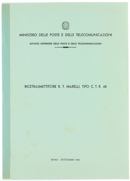 RICETRASMETTITORE R.T. MARELLI, TIPO C.T.R. 48.