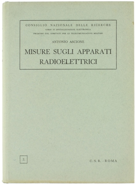 MISURE SUGLI APPARATI RADIOELETTRICI.