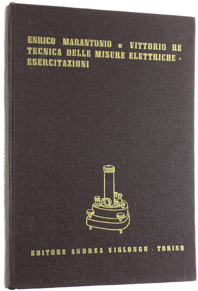 TECNICA DELLE MISURE ELETTRICHE - ESERCITAZIONI.