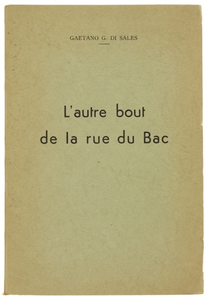 L'AUTRE BOUT DE LA RUE DU BAC
