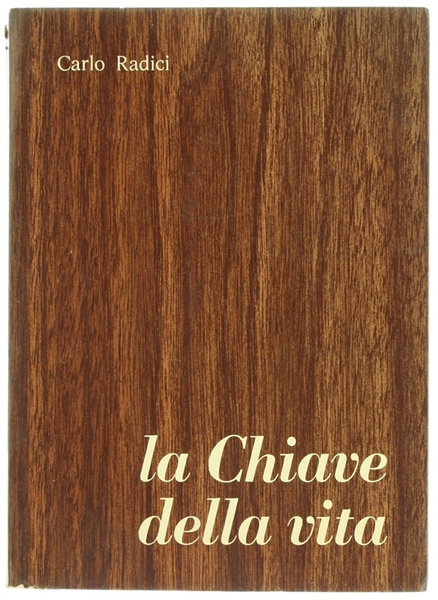LA CHIAVE DELLA VITA.