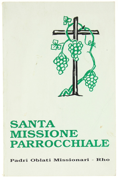 SANTA MISSIONE PARROCCHIALE.