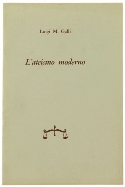 L'ATEISMO MODERNO.