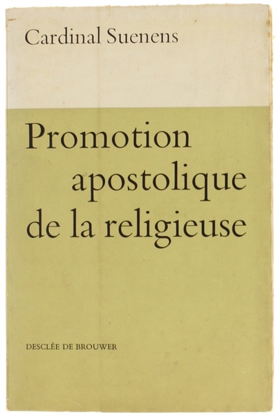 PROMOTION APOSTOLIQUE DE LA RELIGIEUSE.