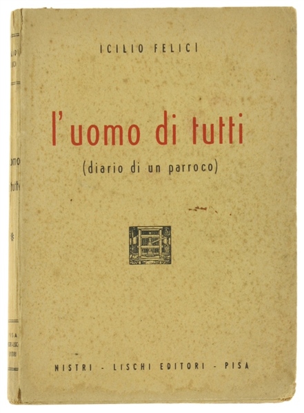 L'UOMO DI TUTTI (diario di un parroco).