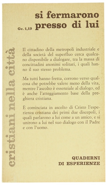 SI FERMARONO PRESSO DI LUI. Gv. 1,19. Momenti di un …
